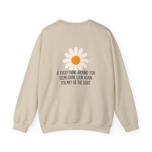 You May Be The Light Crewneck Sweatshirt